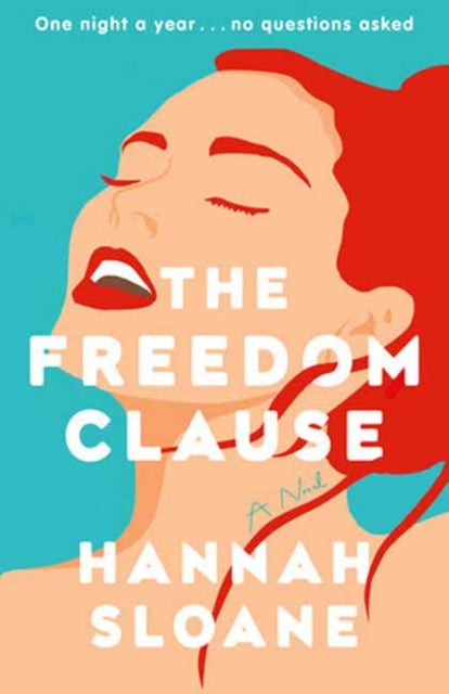 Book cover of: Freedom Clause. By: Hannah Sloane