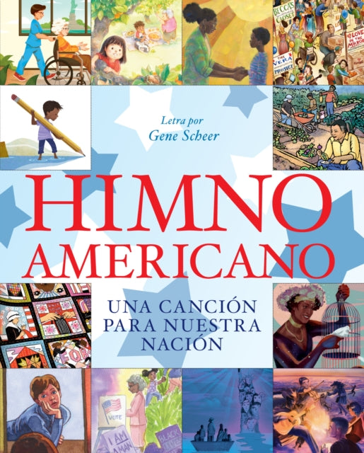 Book cover of: Himno americano. By: Gene Scheer