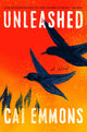Book cover of: Unleashed. By: Cai Emmons