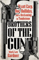 Book cover of: Brothers of the Gun