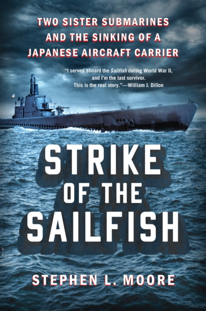 Book cover of: Strike of the Sailfish. By: Stephen L. Moore