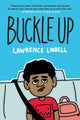 Book cover of: Buckle Up. By: Lawrence Lindell