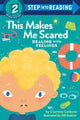 Book cover of: This Makes Me Scared. By: Courtney Carbone