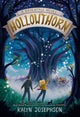 Book cover of: Hollowthorn: A Ravenfall Novel. By: Kalyn Josephson