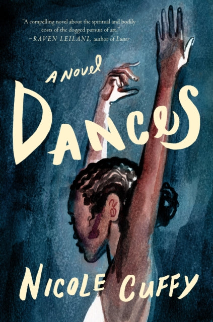 Book cover of: Dances. By: Nicole Cuffy