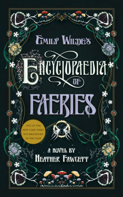 Emily Wilde's Encyclopaedia of Faeries 9780593500132 Heather Fawcett