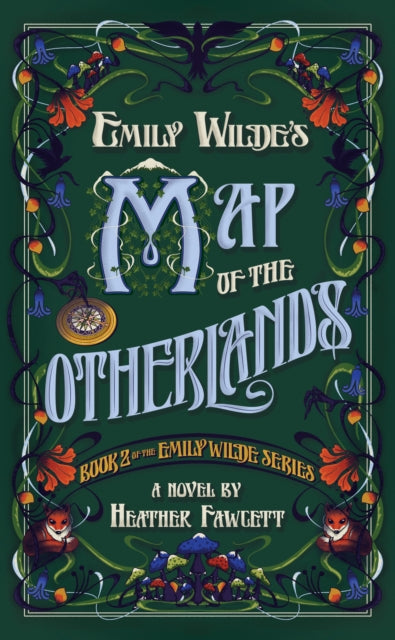 Book cover of: Emily Wilde's Map of the Otherlands
