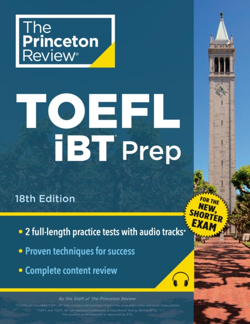 Book cover of: Princeton Review TOEFL iBT Prep with Audio/Listening Tracks, 18th Edition. By: The Princeton The Princeton Review