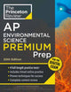 Book cover of: Princeton Review AP Environmental Science Premium Prep, 20th Edition. By: The Princeton The Princeton Review