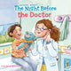 Book cover of: Night Before the Doctor. By: Natasha Wing