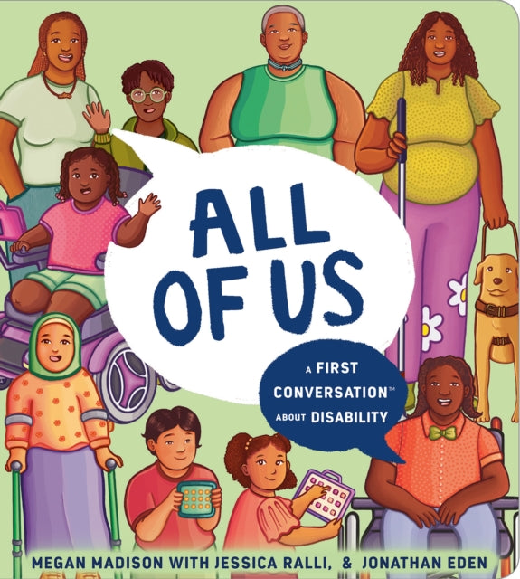 Book cover of: All of Us: A First Conversation About Disability