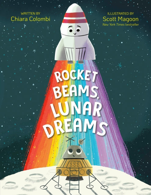 Book cover of: Rocket Beams, Lunar Dreams. By: Chiara Colombi