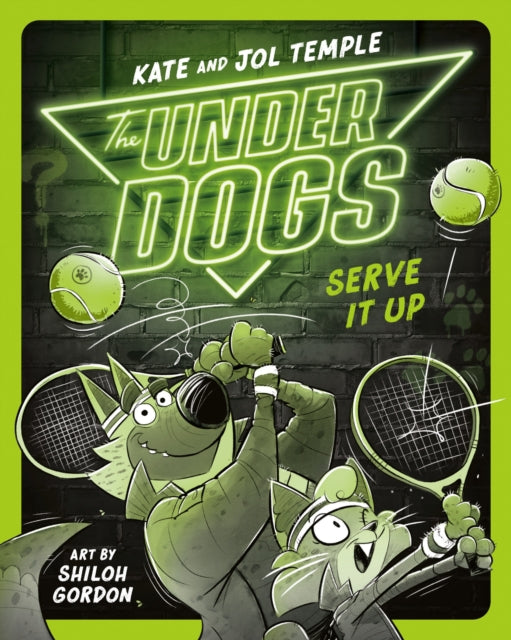 Book cover of: Underdogs Serve It Up. By: Kate Temple