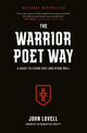Book cover of: Warrior Poet Way. By: John Lovell