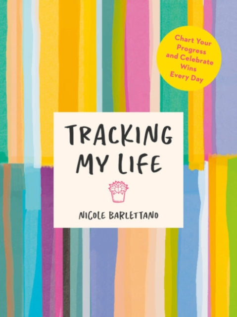 Book cover of: Tracking My Life. By: Nicole Barlettano