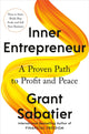 Book cover of: Inner Entrepreneur. By: Grant Sabatier