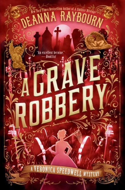 Book cover of: Grave Robbery. By: Deanna Raybourn