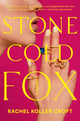 Book cover of: Stone Cold Fox. By: Rachel Koller Croft