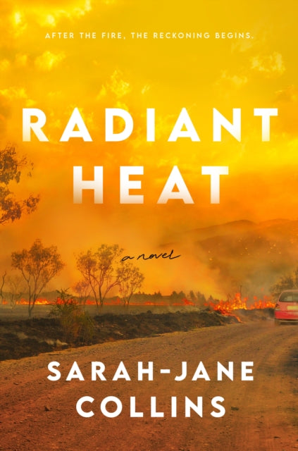 Book cover of: Radiant Heat. By: Sarah-Jane Collins