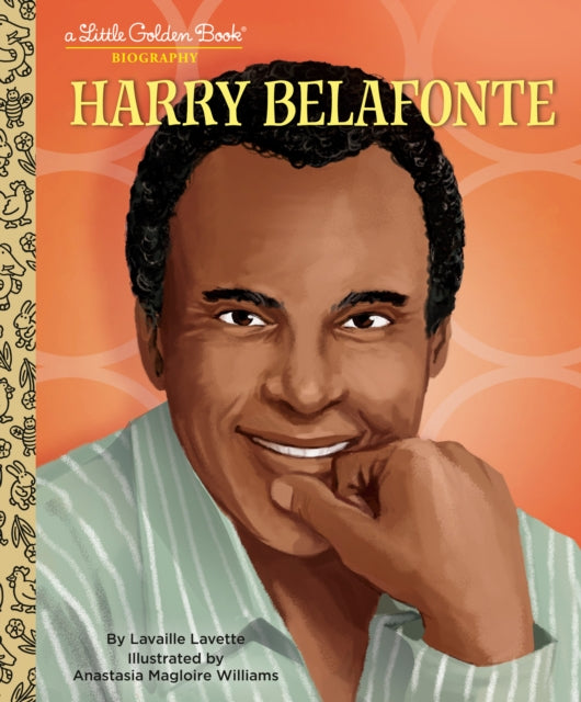 Book cover of: Harry Belafonte: A Little Golden Book Biography. By: Lavaille Lavette
