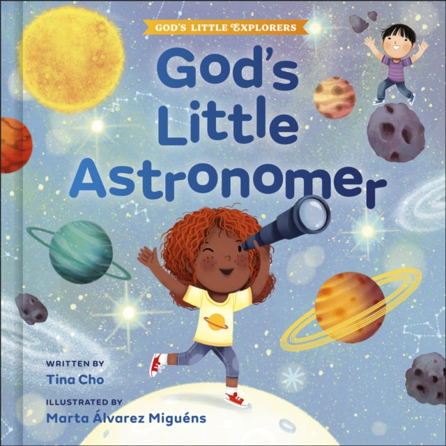 Book cover of: God's Little Astronomer. By: Tina Cho