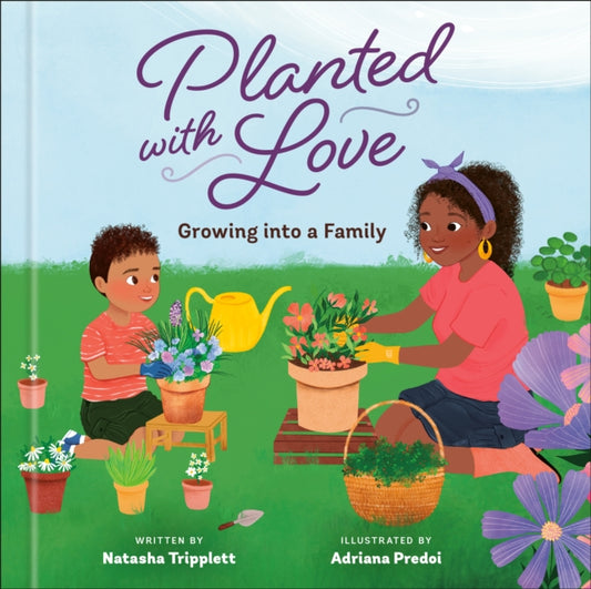 Book cover of: Planted with Love. By: Natasha Tripplett