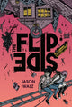 Book cover of: Flip Side: A Graphic Novel