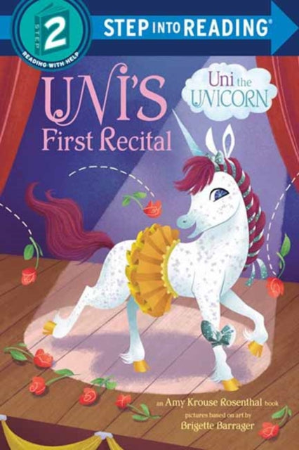 Book cover of: Uni's First Recital. By: Brigette Barrager