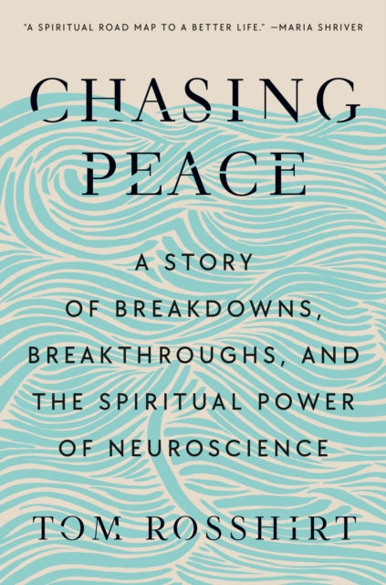 Book cover of: Chasing Peace. By: Tom Rosshirt