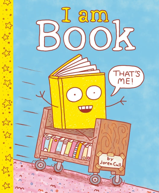 Book cover of: I Am Book. By: Joren Cull
