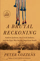 Book cover of: Brutal Reckoning. By: Peter Cozzens
