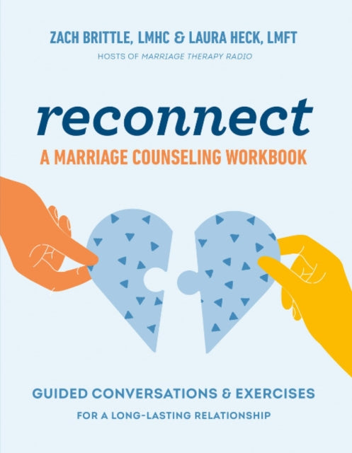 Book cover of: Reconnect: a Marriage Counselling Workbook. By: Zach Brittle