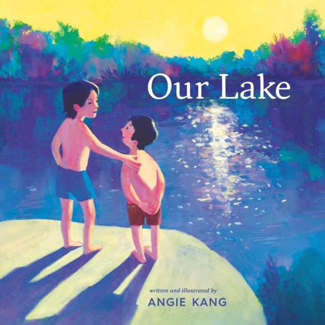 Book cover of: Our Lake. By: Angie Kang