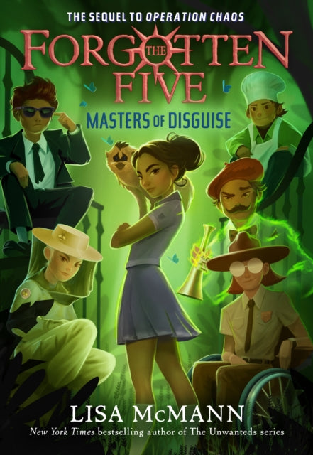 Book cover of: Masters of Disguise (The Forgotten Five, Book 6). By: Lisa McMann