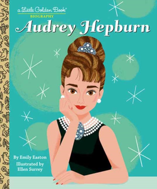 Book cover of: Audrey Hepburn: A Little Golden Book Biography