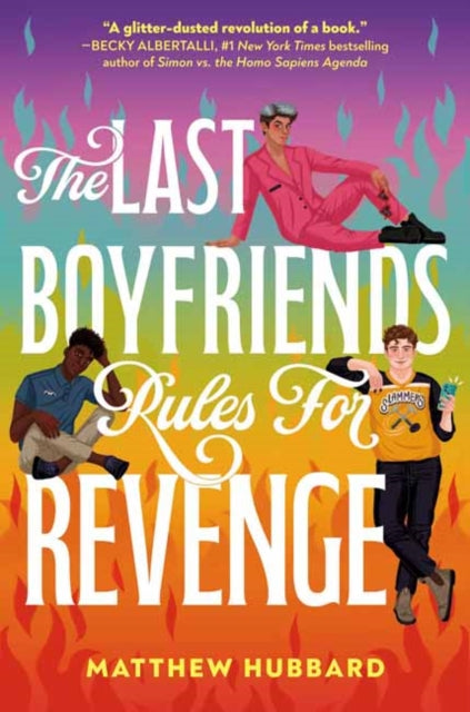 Book cover of: Last Boyfriends Rules for Revenge. By: Matthew Hubbard
