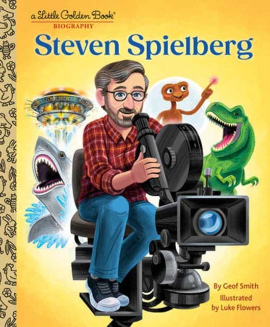 Book cover of: Steven Spielberg. By: Geof Smith