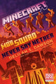 Book cover of: Minecraft: Mob Squad: Never Say Nether. By: Delilah S. Dawson