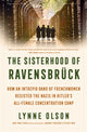 Book cover of: Sisterhood of Ravensbruck. By: Lynne Olson