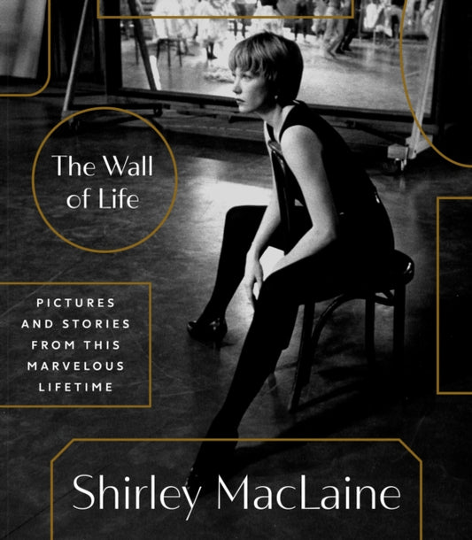 Book cover of: Wall of Life. By: Shirley Maclaine