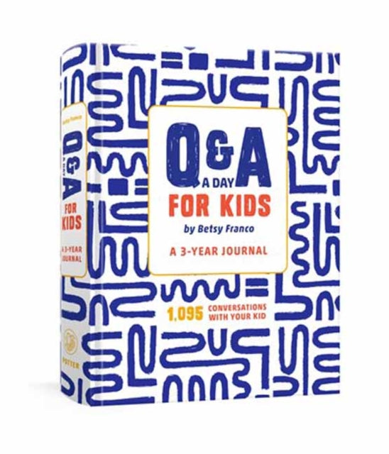Q&A a Day for Kids, A 3-Year Journal 9780593800034 Betsy Franco