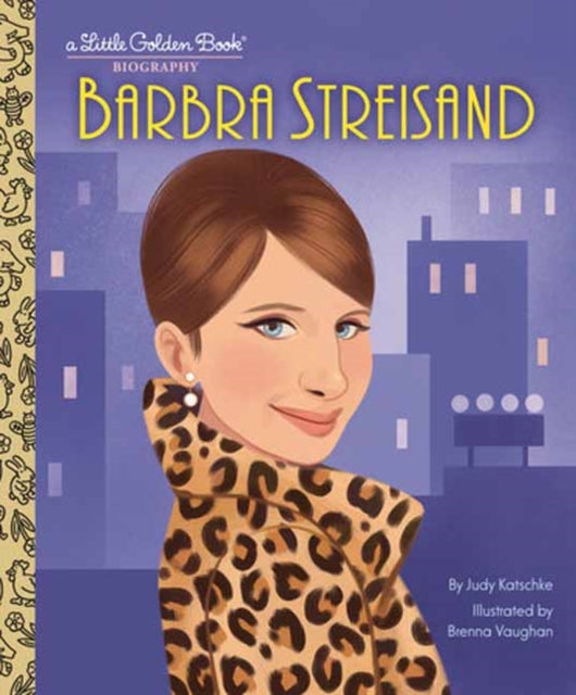Book cover of: Barbra Streisand: A Little Golden Book Biography. By: Judy Katschke