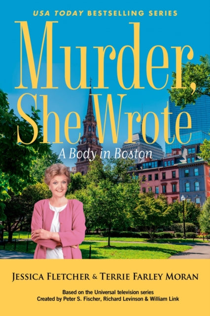Book cover of: Murder, She Wrote: A Body in Boston