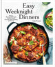Book cover of: Easy Weeknight Dinners