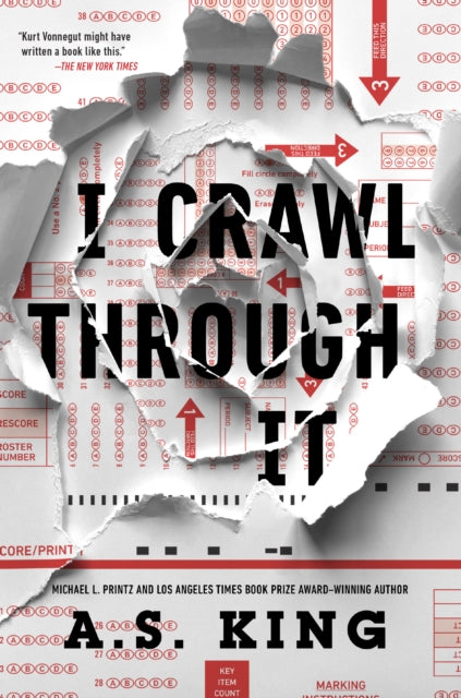 Book cover of: I Crawl Through It. By: A. S. King