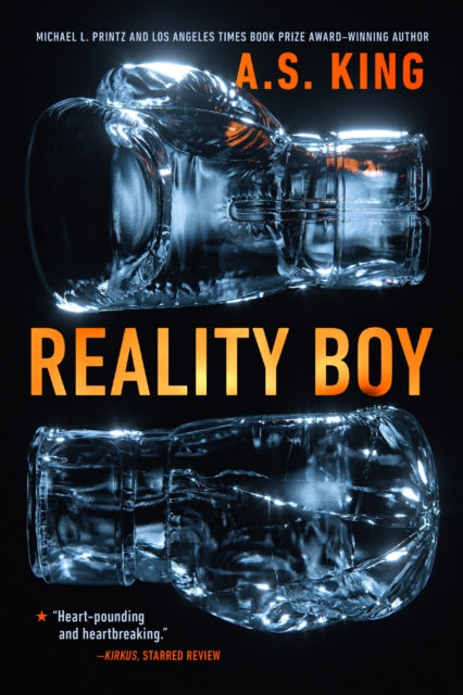 Book cover of: Reality Boy. By: A. S. King