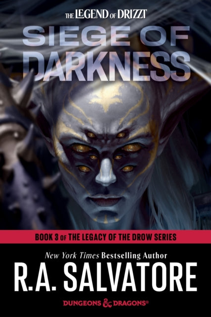 Book cover of: Siege of Darkness: Dungeons & Dragons. By: R. A. Salvatore