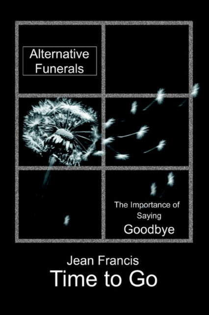 Book cover of: Time to Go. By: Jean Francis