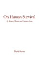 Book cover of: On Human Survival