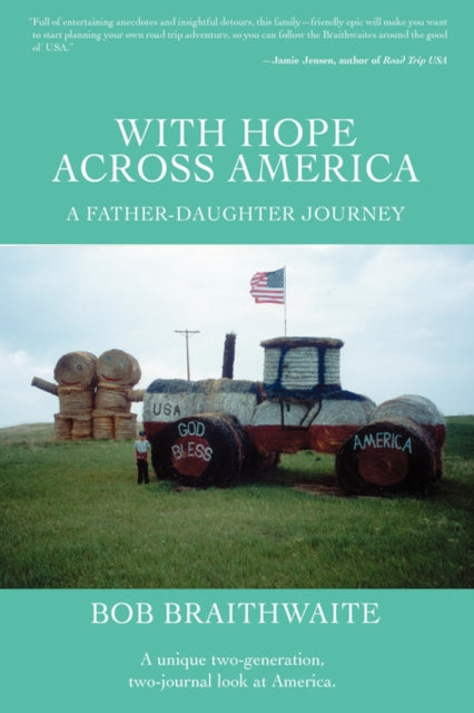 Book cover of: With Hope Across America. By: Bob Braithwaite